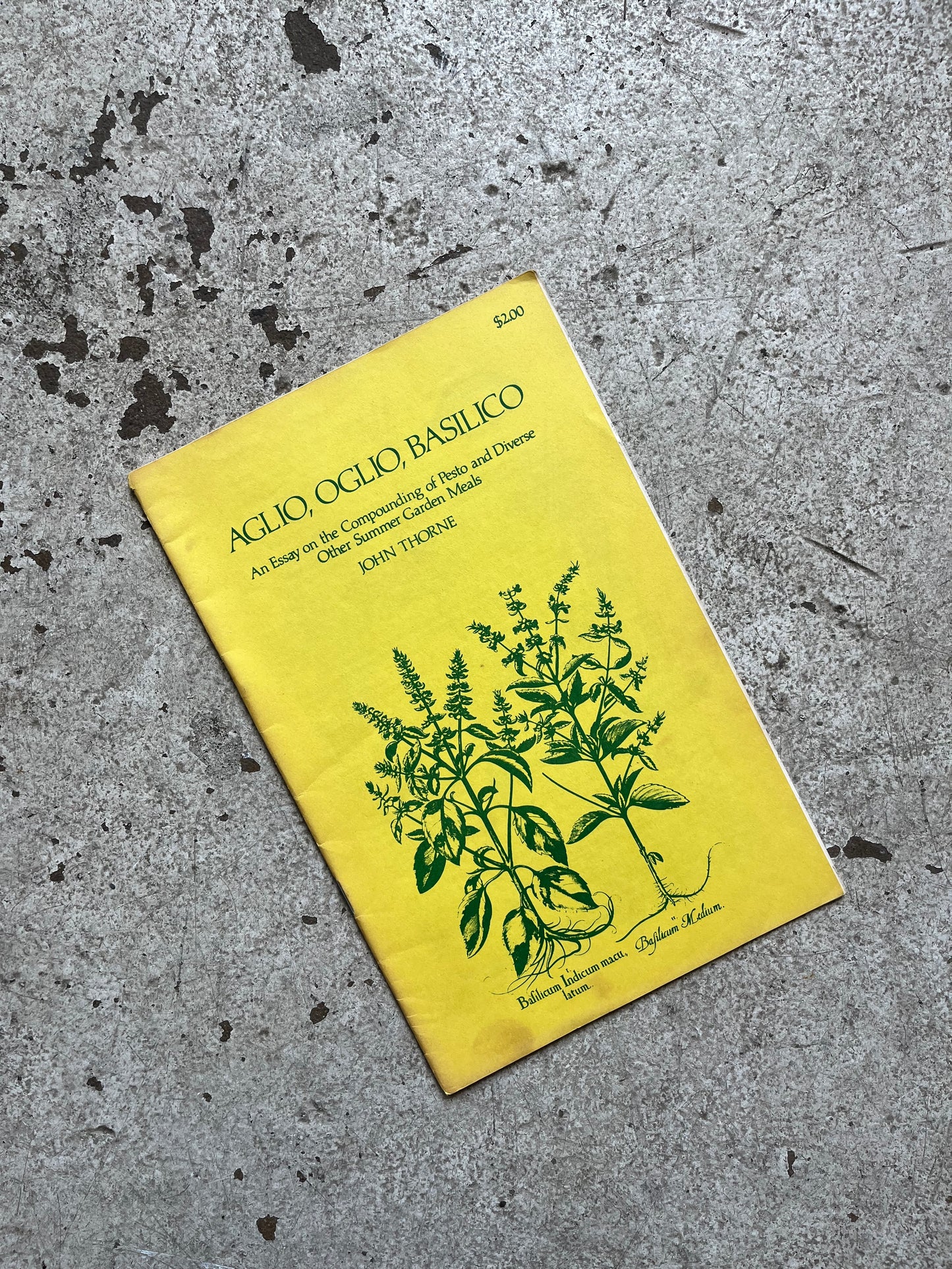 Aglio Oglio Basilico, John Thorne, 1981