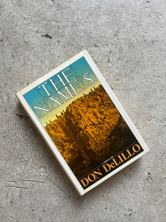 The Names, Don Delillo, First Edition 1982