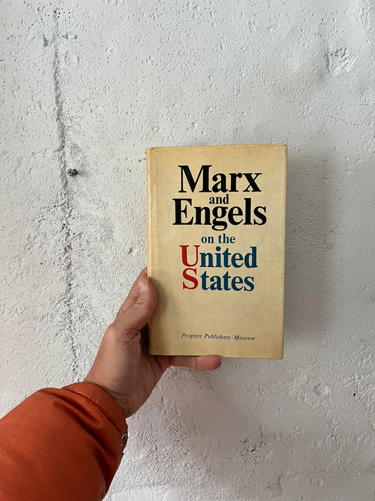 Marx and Engels on the United States, 1979