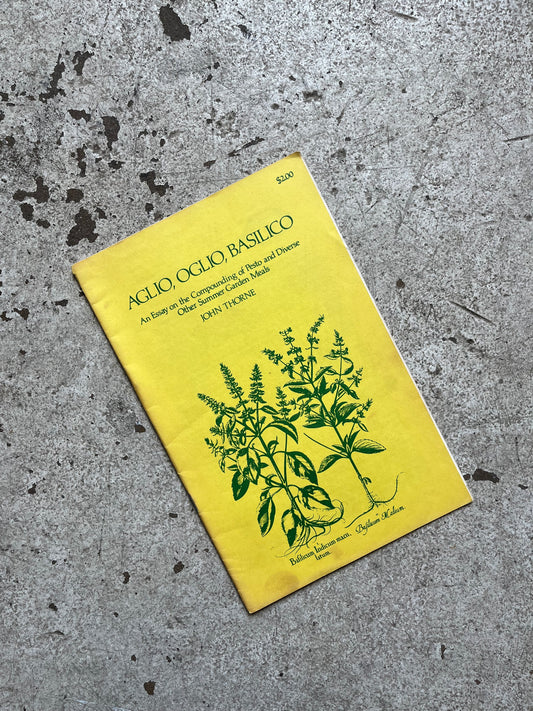 Aglio Oglio Basilico, John Thorne, 1981