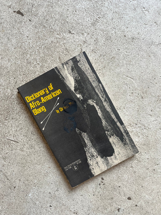 Dictionary of Afro American Slang, First Edition 1970