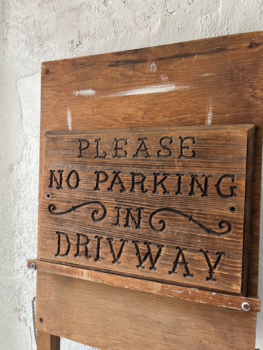 Please No Parking in DRIVway, 1950s