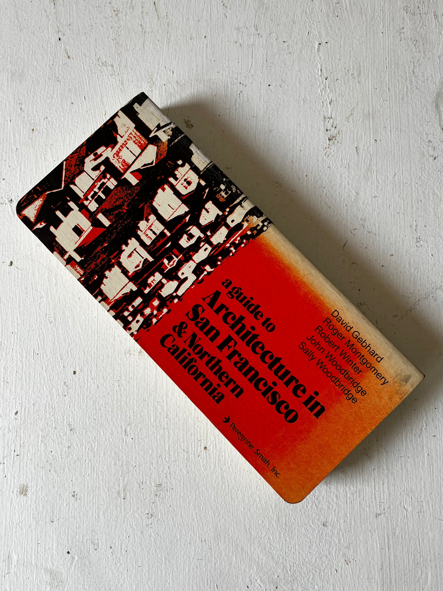 A Guide to Architecture in San Francisco & Northern California, 1973