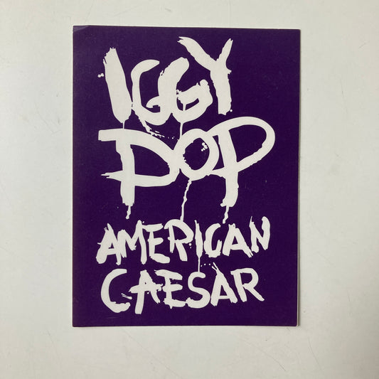 Iggy Pop “American Caeser” sticker